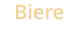 Biere