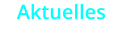Aktuelles