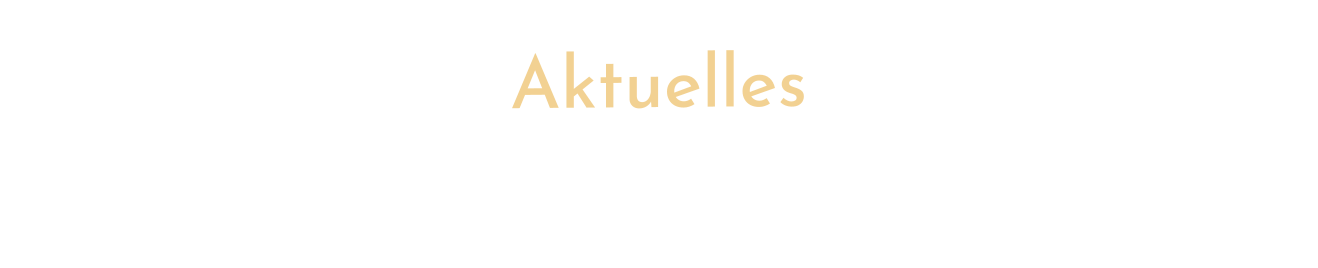 Aktuelles